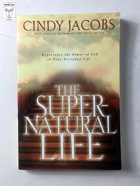 Cindy Jacobs - The Supernatural Life